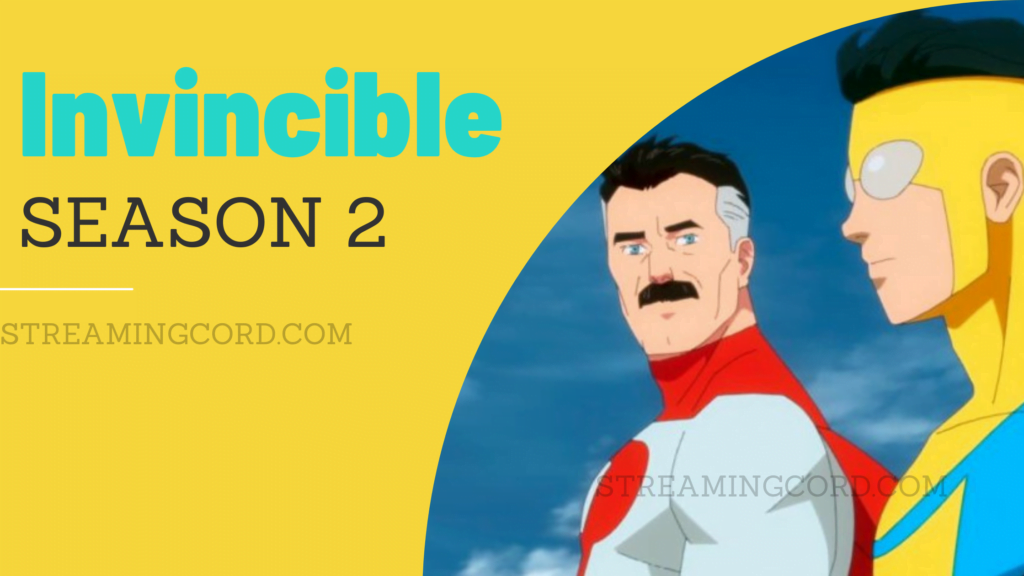 does Invincible Season 2 coming out