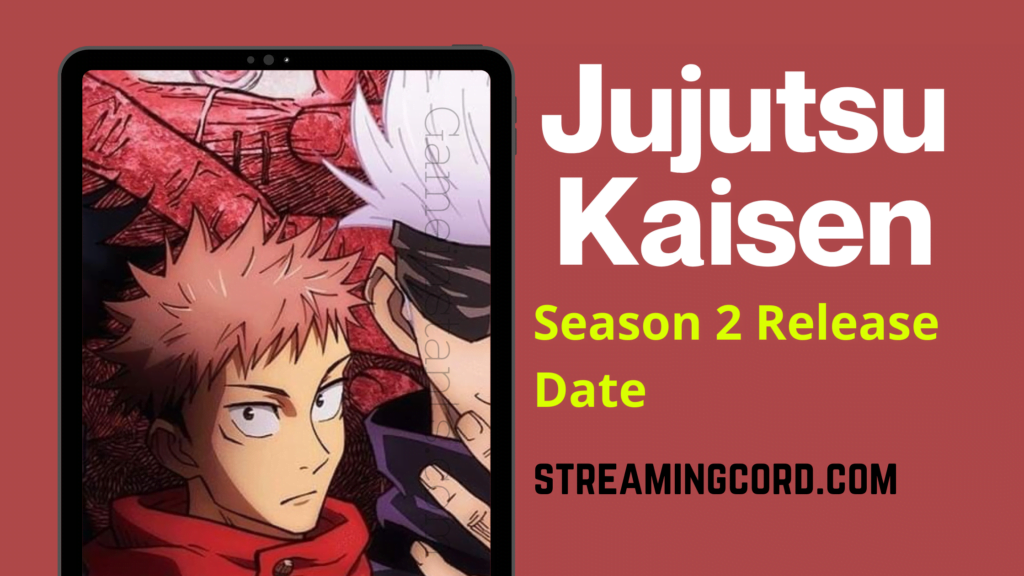 jujutsu kaisen season 2 episode 1 release date
