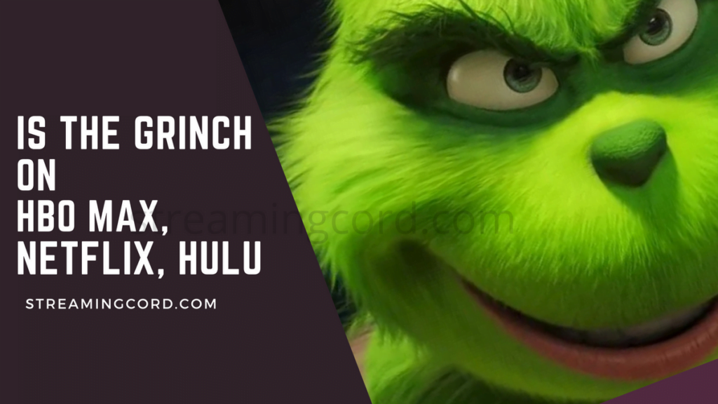  grinch stole christmas streaming