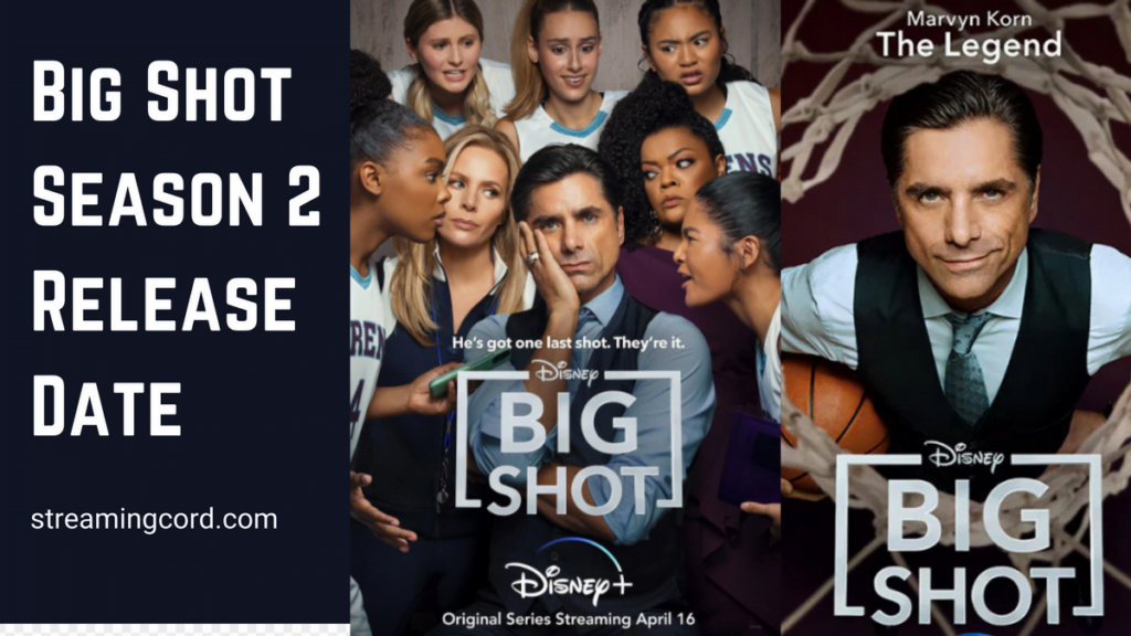 Big Shot Season 2 Release Date