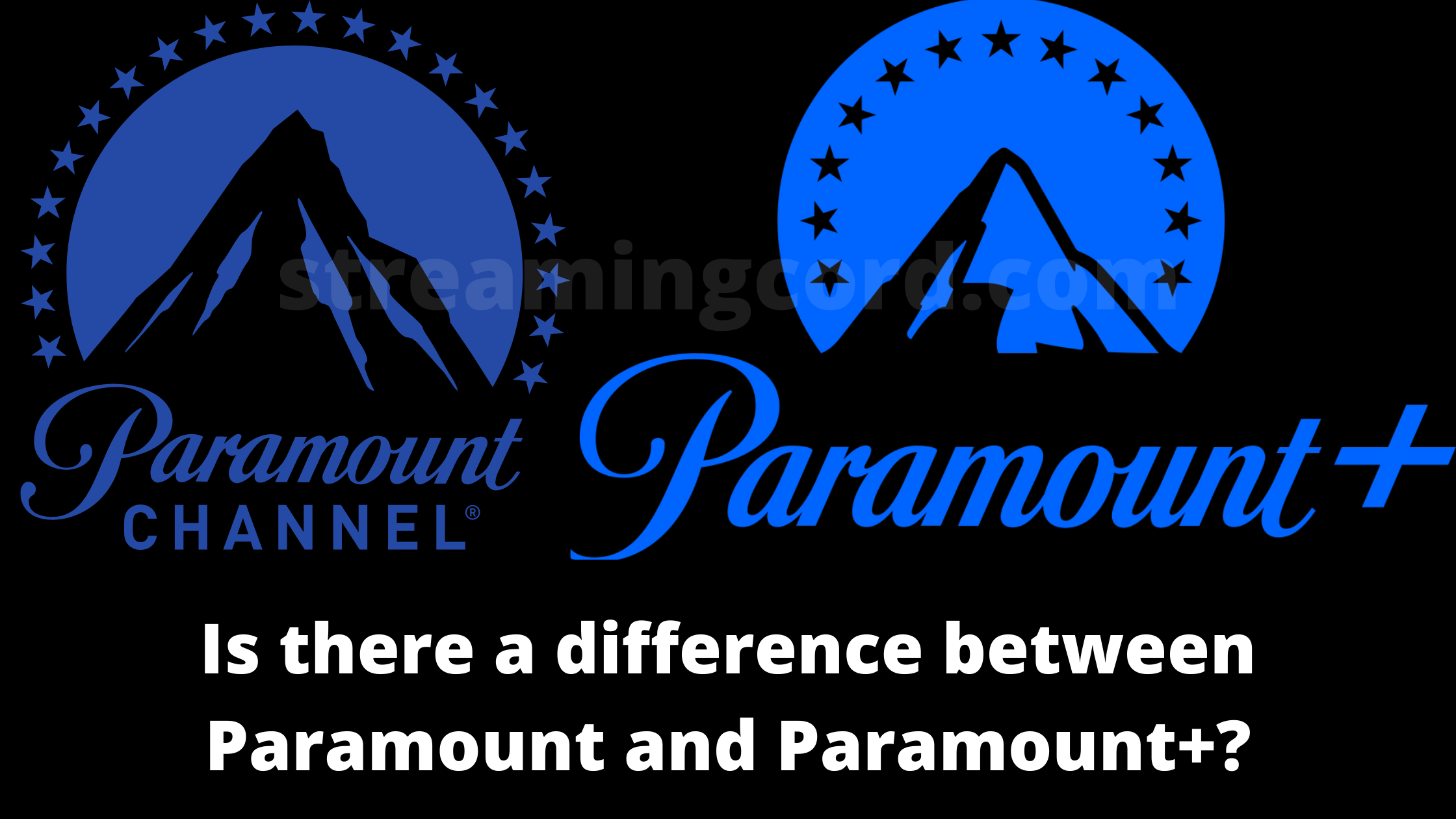 paramount network vs paramount +