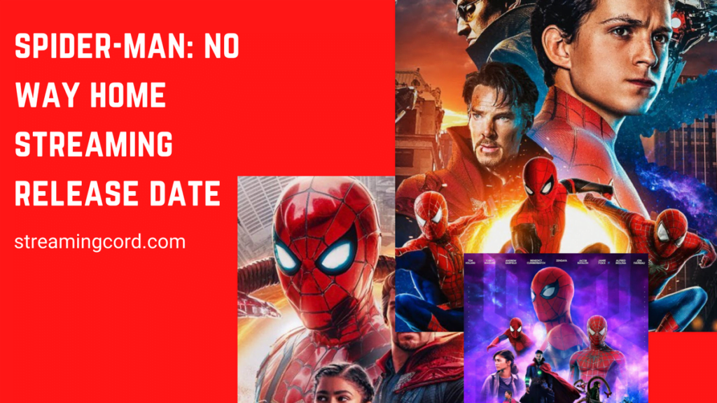 spider-man: no way home streaming release date