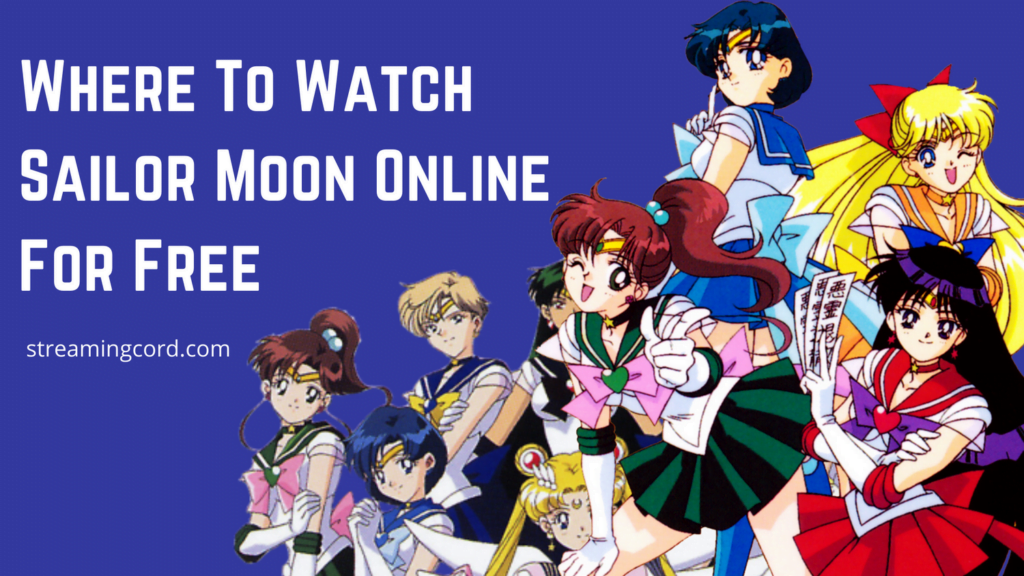 where can i watch sailor moon
