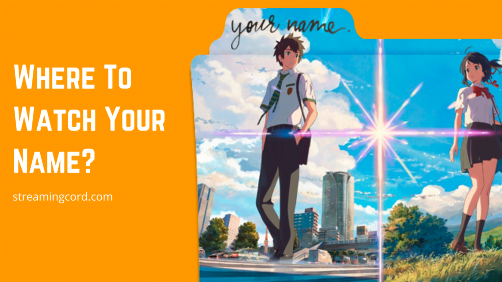 where to watch your name