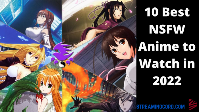 Best NSFW Anime to Watch
