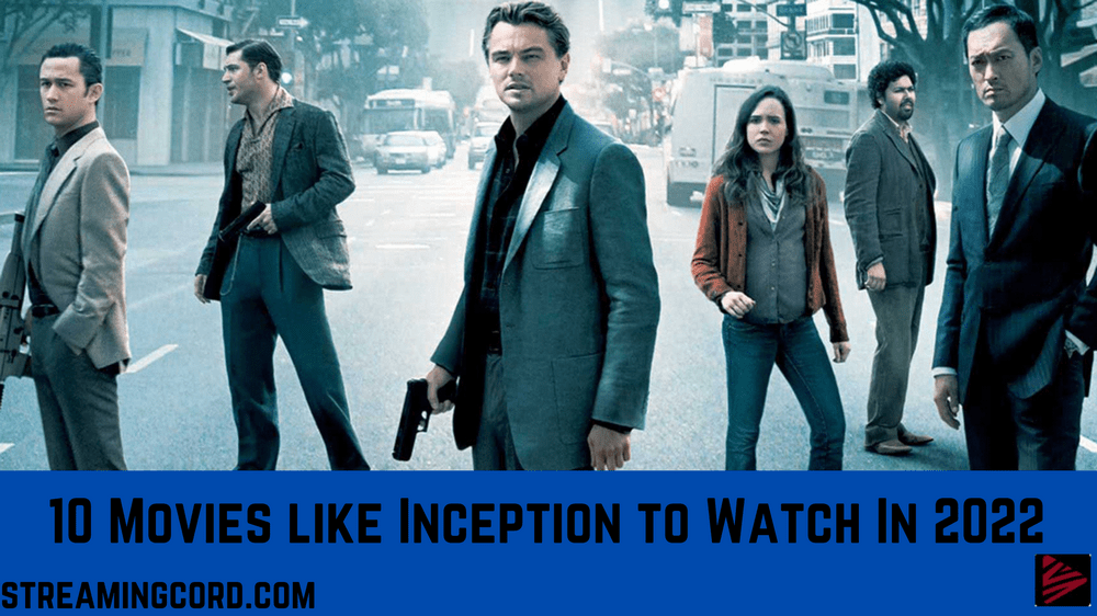 10 Movies like Inception