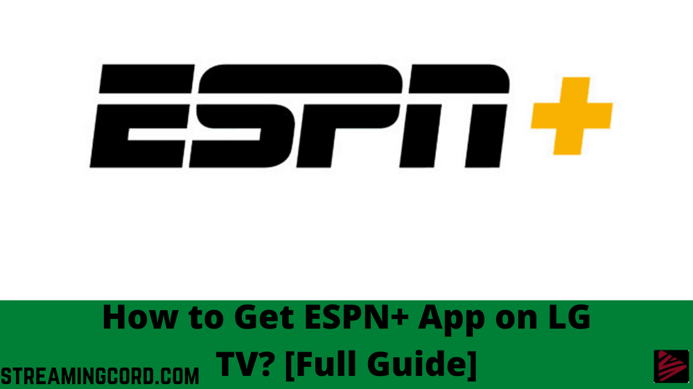 ESPN+ App on LG TV