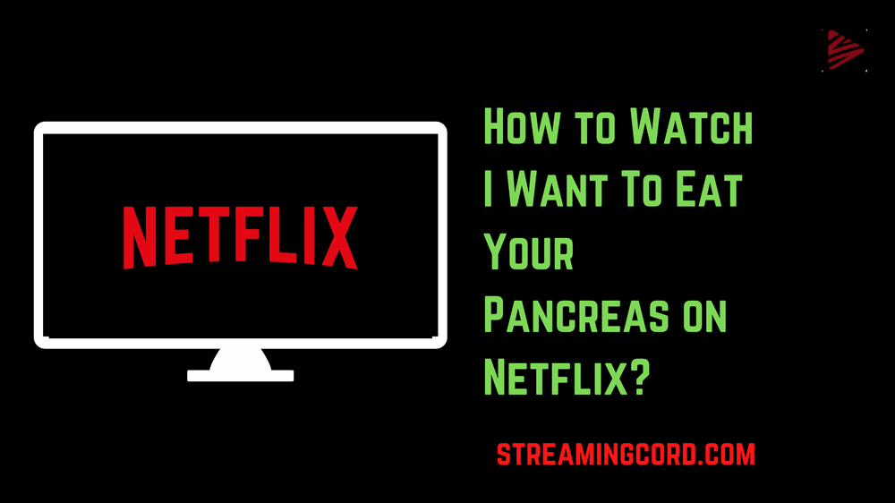 where to watch i want to eat your pancreas