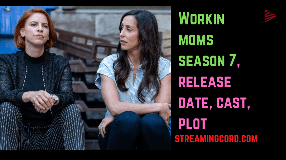 Workin moms season 7 