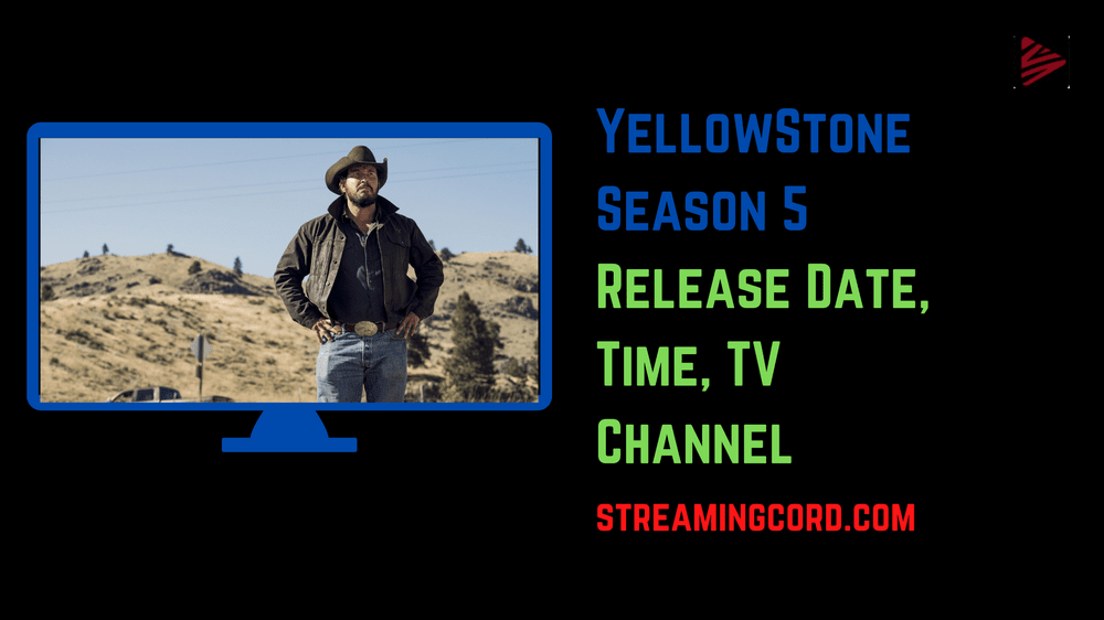 what time does yellowstone come